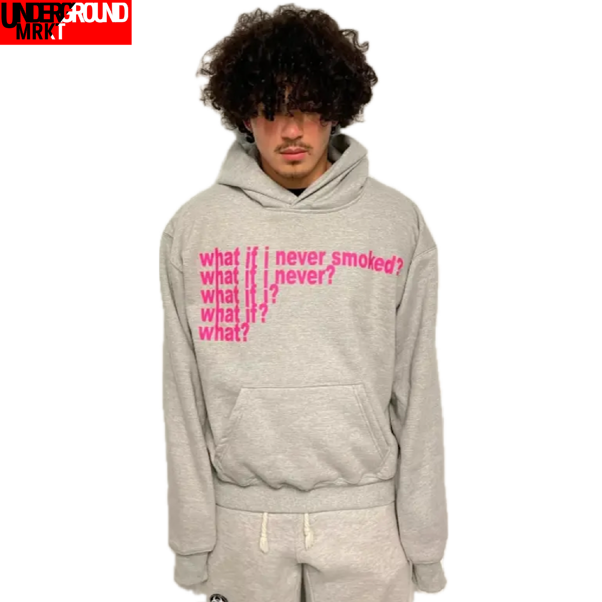 WHAT IF I NEVER SMOKED HOODIE (gray) <3